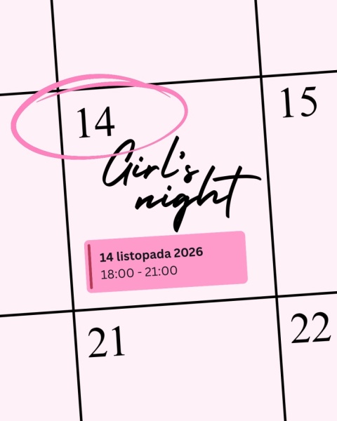 Girl's Night | Czy można zakochać się na tinderze? 14.11
